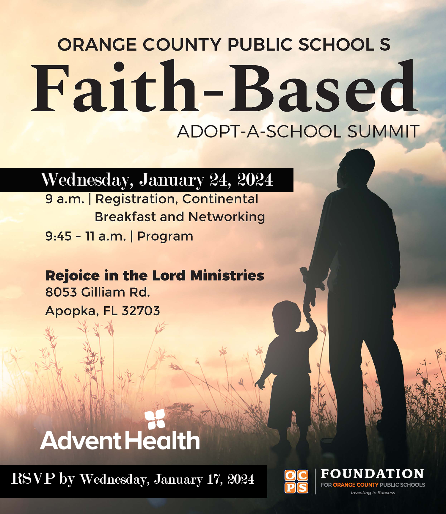 The Foundation for OCPS OCPS FaithBased AdoptASchool Summit